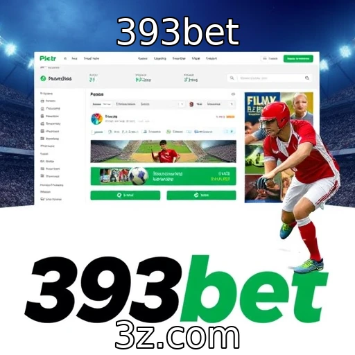 393bet Apostas Esportivas: Estratégias Para Aumentar Suas Chances de Vitória